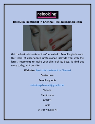 Best Skin Treatment In Chennai  Relookingindia