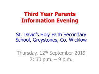 Third Year Parents Information Evening