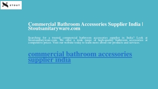 Commercial Bathroom Accessories Supplier India  Stoutsanitaryware.com