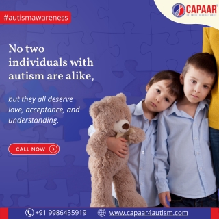 No two individuals with autism are alike | Autism Centre in Bangalore | CAPAAR