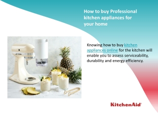 How to buy Professional kitchen appliances for your home