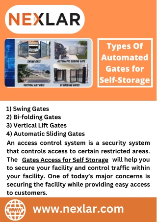 Install the Best Gates Access for self-storage