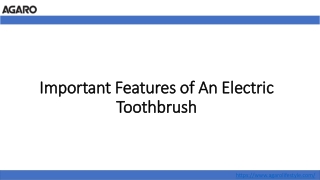 Important Features of An Electric Toothbrush