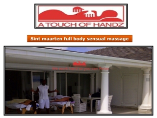 Sint maarten full body sensual massage