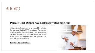 Private Chef Dinner Nyc | Alloroprivatedining.com