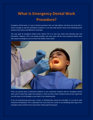What Is Emergency Dental Work Procedure?