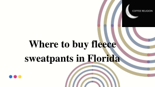 Where to buy fleece sweatpants in Florida