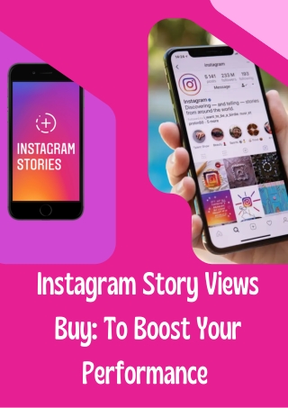 Instagram Story Views Buy  To Boost Your Performance