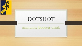 Immunity Booster Drink | Dotshot.in