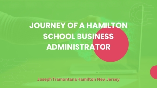 Navigating the Journey of a Hamilton School Business Administrator