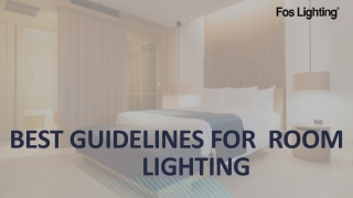 Best Guidelines for Room Lighting