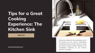 Tips for a Great Cooking Experience: The Kitchen Sink