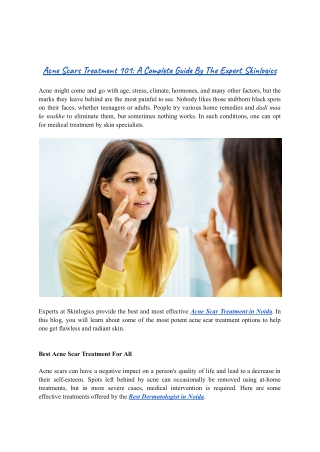 Acne Scars Treatment 101: A Complete Guide By The Expert Skinlogics