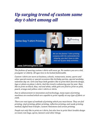 Upsurging trend of custom same day t-shirt among all