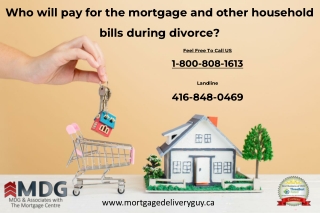 Who will pay for the mortgage and other household bills during divorce? - Mortga