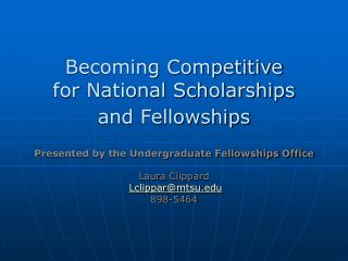 Becoming Competitive for National Scholarships and Fellowships