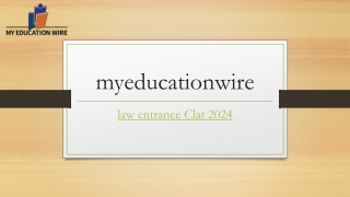 Law Entrance Clat 2024 | Myeducationwire.com