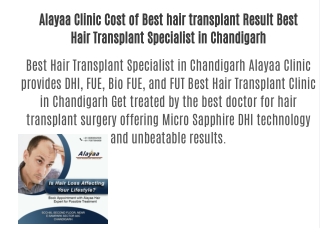 Alayaa Clinic Cost of Best hair transplant Result Best Hair Transplant Specialist in Chandigarh