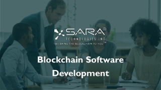 Blockchain Software Development by Sara Technologies Inc.