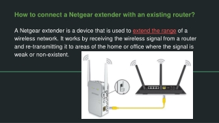 How to connect a Netgear extender with an existing router_
