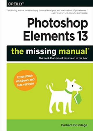 DOWNLOAD/PDF  Photoshop Elements 13: The Missing Manual