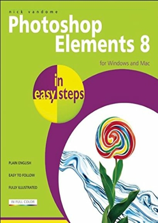 PDF/BOOK Photoshop Elements 8 in easy steps: For Windows and Mac
