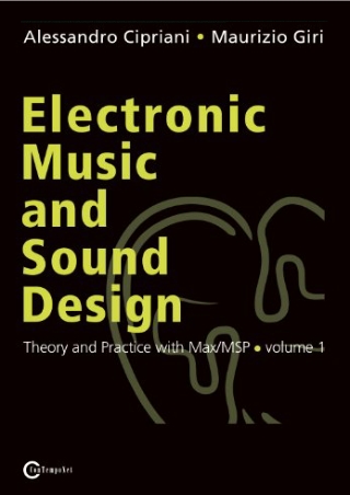 (PDF/DOWNLOAD) Electronic Music and Sound Design - Theory and Practice with Max/