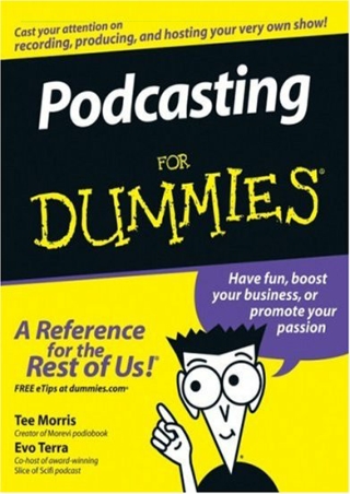 $PDF$/READ/DOWNLOAD Podcasting For Dummies (For Dummies (Computer/Tech))