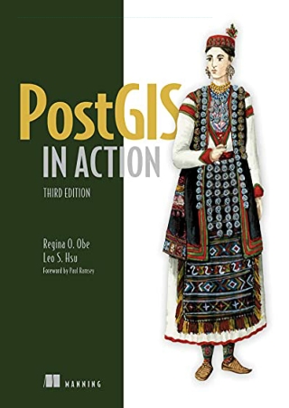 (PDF/DOWNLOAD) PostGIS in Action, Third Edition