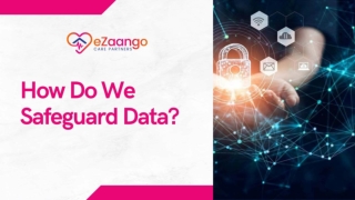 How Do We Safeguard Data?