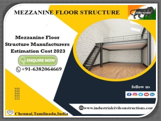 Mezzanine Floor Structure in Chennai,Bangalore,Hyderabad,Vellore,Tada Sricity,Vijayawada,Trichy,Tamilnadu,UAE,Karnataka,