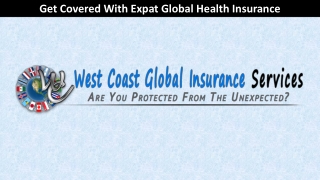 Get Covered With Expat Global Health Insurance