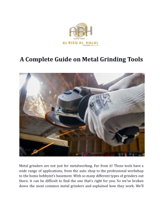 A Complete Guide on Metal Grinding Tools