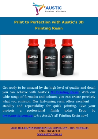 Print to Perfection with Austic's 3D Printing Resin