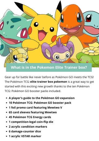 What is in the Pokemon Elite Trainer box?