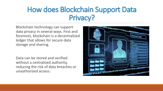 How does Blockchain Support Data Privacy?