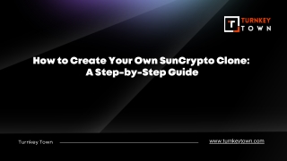 How to Create Your Own SunCrypto Clone  A Step-by-Step Guide