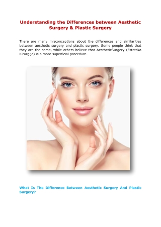 Understanding the Differences between Aesthetic Surgery & Plastic Surgery