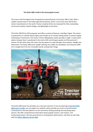 The Eicher 368 in India is the most popular tractor