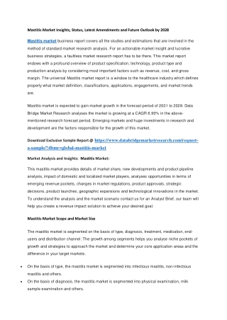 Mastitis Market Insights, Status, Latest Amendments and Future Outlook by 2028