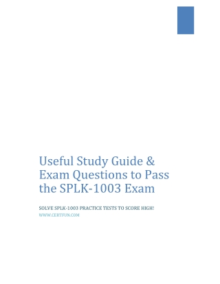 Useful Study Guide & Exam Questions to Pass the SPLK-1003 Exam