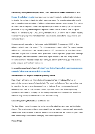 Europe Drug Delivery Market Insights, Status, Latest Amendments and Future Outlook by 2030