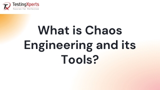 What is Chaos Engineering and its Tools?