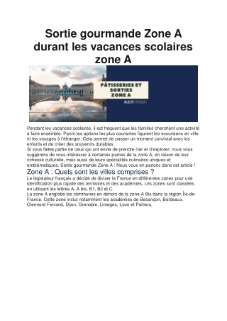 Sortie gourmande Zone A : Les meilleures pâtisseries de la zone