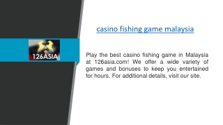 casino fishing game malaysia