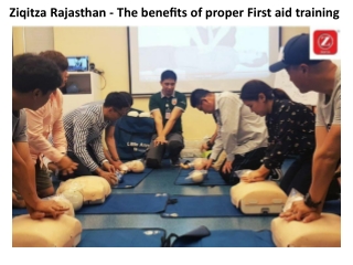 Ziqitza Rajasthan - The beneﬁts of proper First aid training