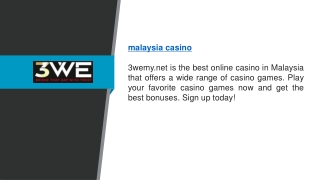 Malaysia Casino  3wemy.net