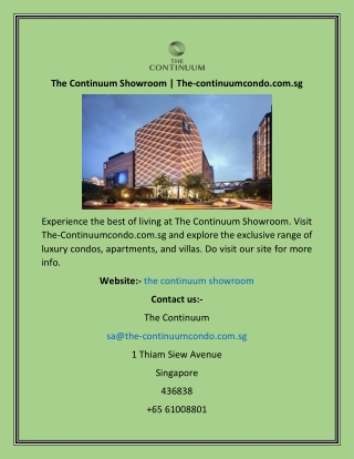 The Continuum Showroom The-continuumcondo.com.sg