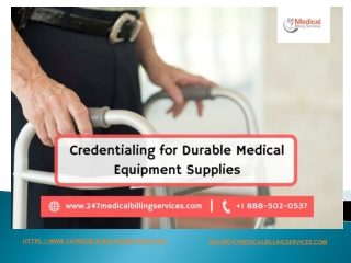 Credentialing For Durable Medical Equipment Supplies
