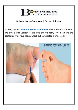 Diabetic Insoles Treatment  Boynerclinic